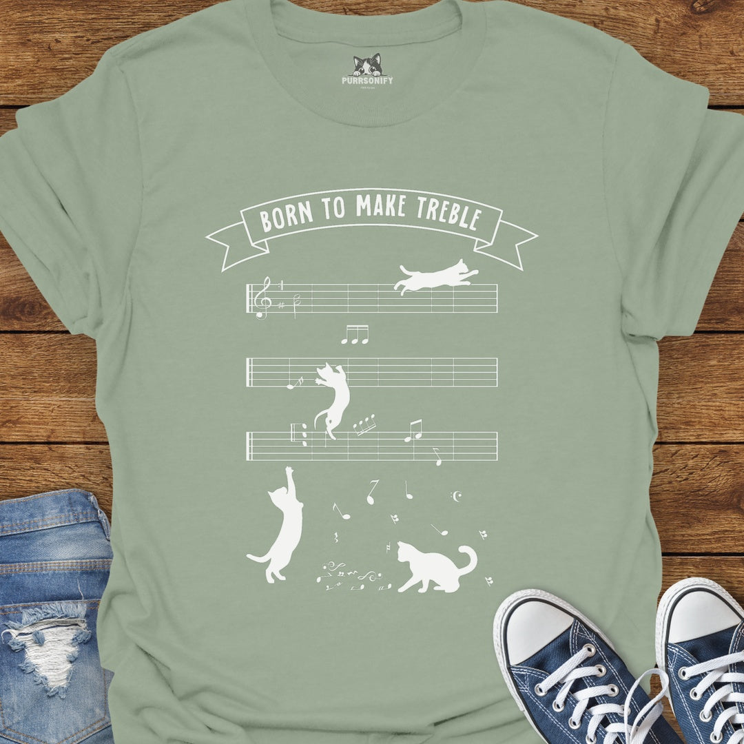 Born to Make Treble Cat T-Shirt