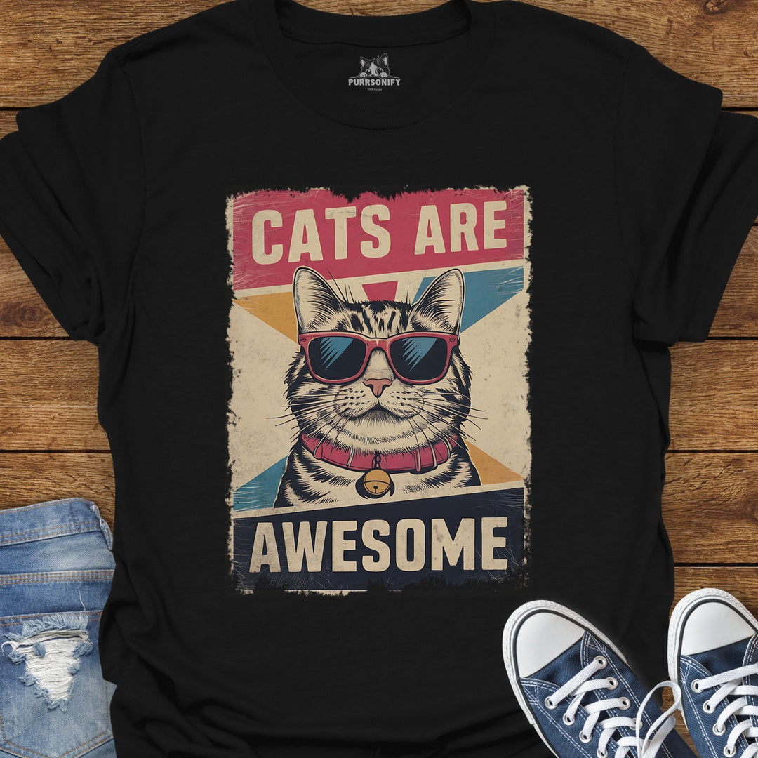 Cats Are Awesome T-Shirt