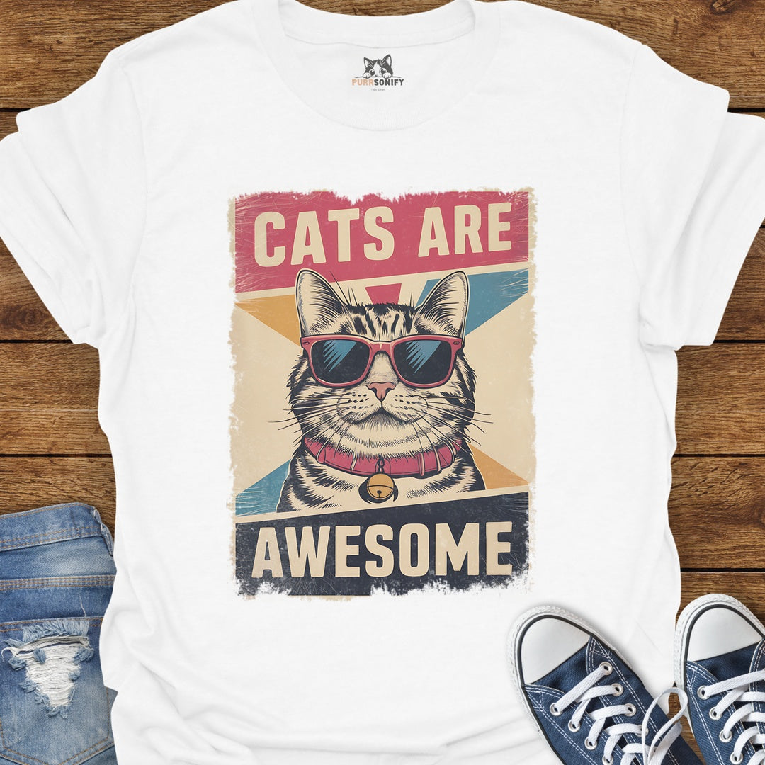 Cats Are Awesome T-Shirt