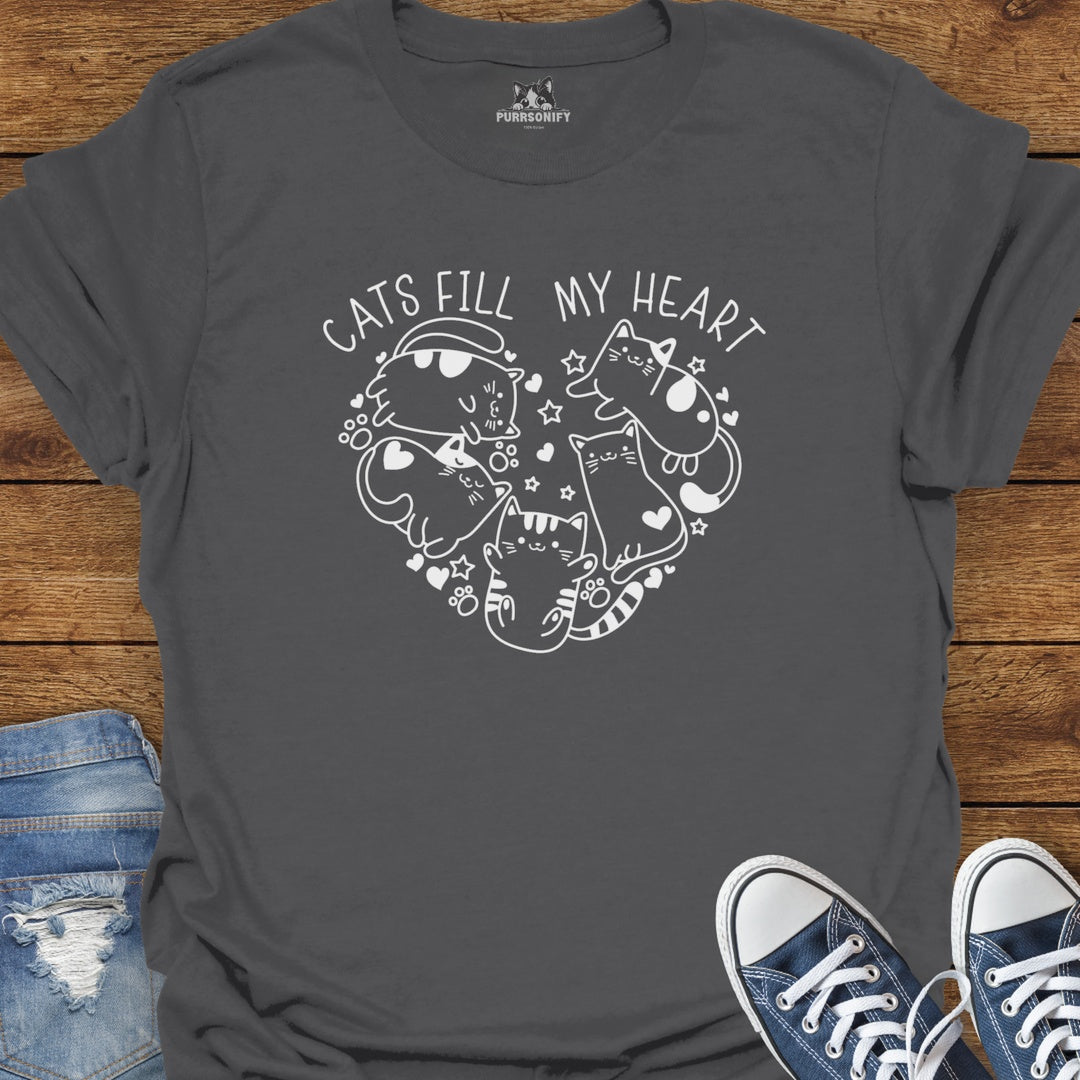 Cats Fill My Heart T-Shirt