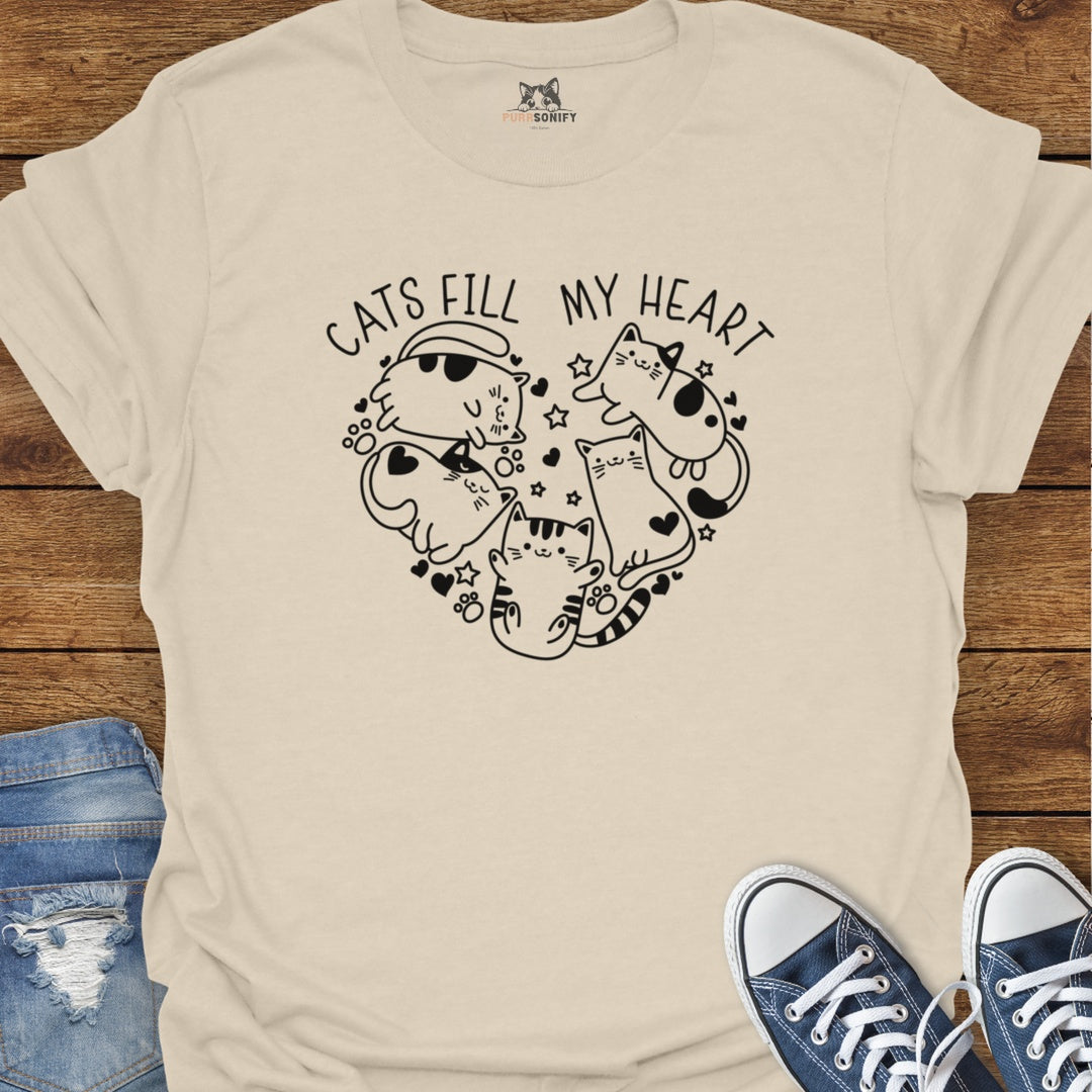Cats Fill My Heart T-Shirt