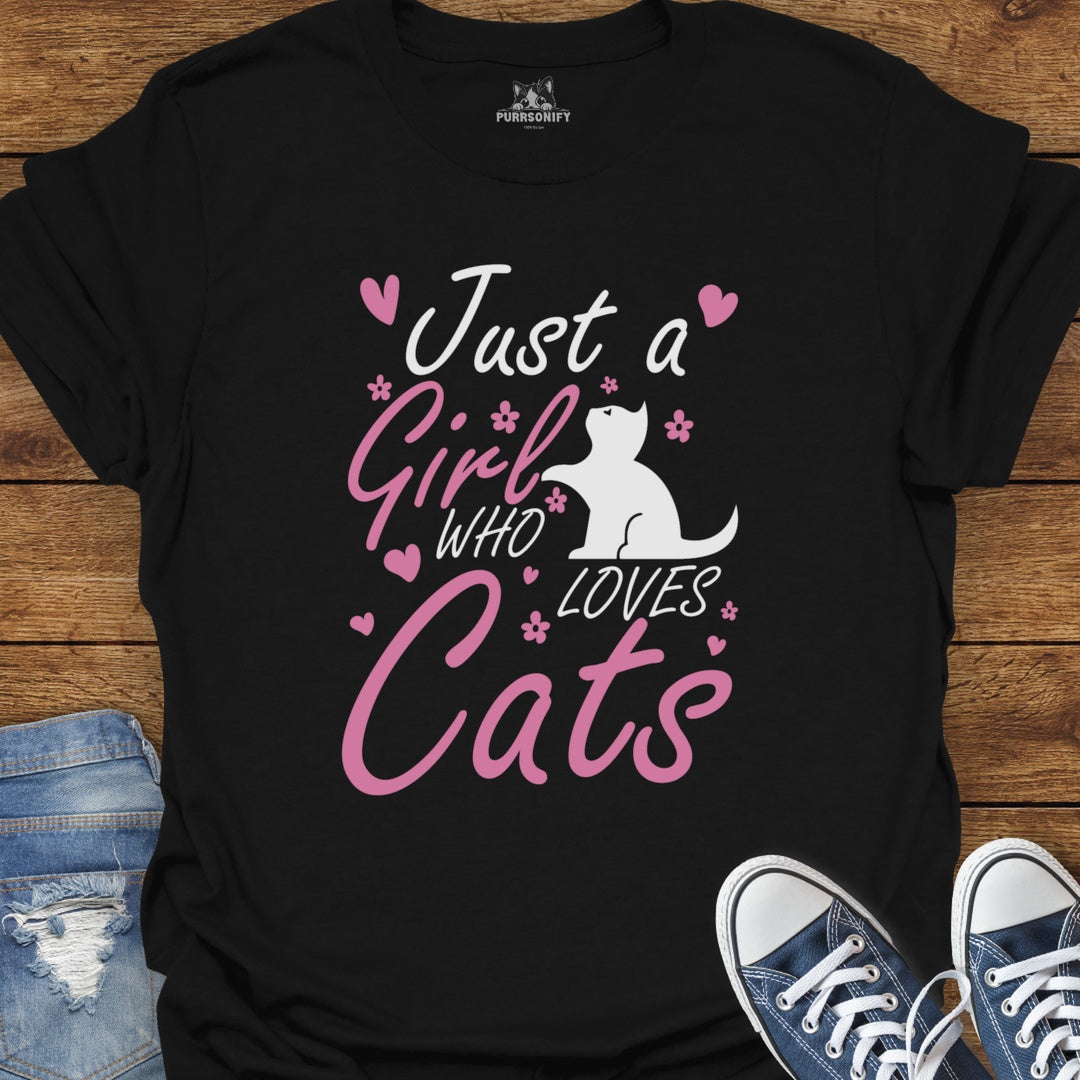 Just a Girl Who Loves Cats T-Shirt