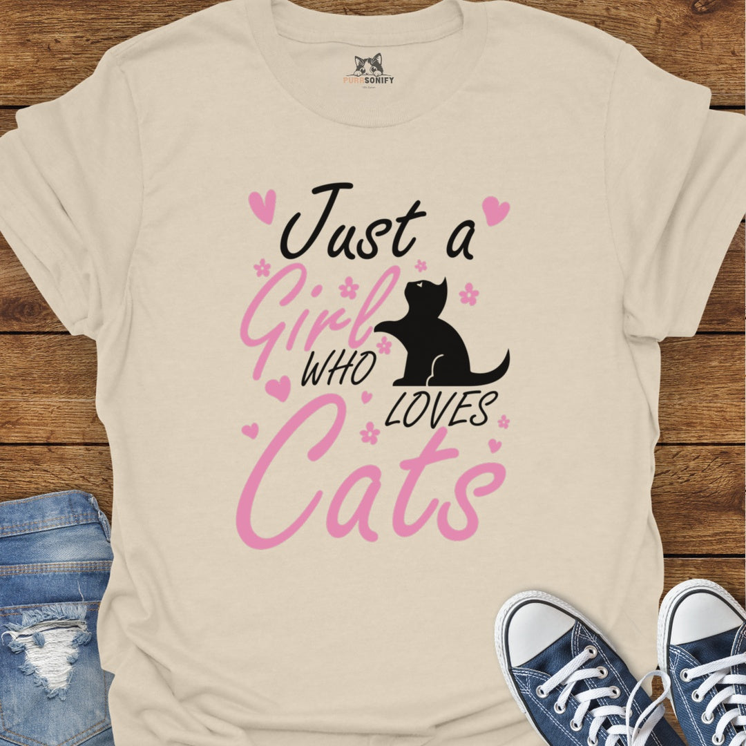 Just a Girl Who Loves Cats T-Shirt