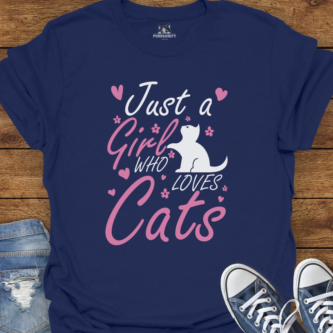 Just a Girl Who Loves Cats T-Shirt