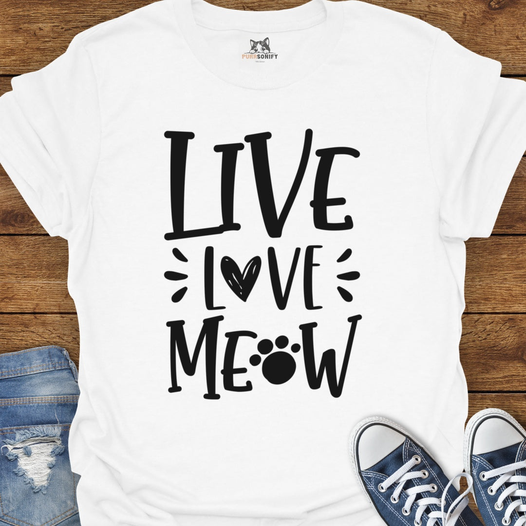 Live Love Meow Cat T-Shirt