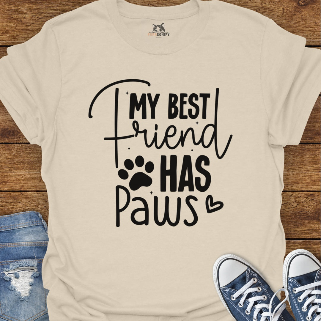 My Best Friend Has Paws Cat T-Shirt