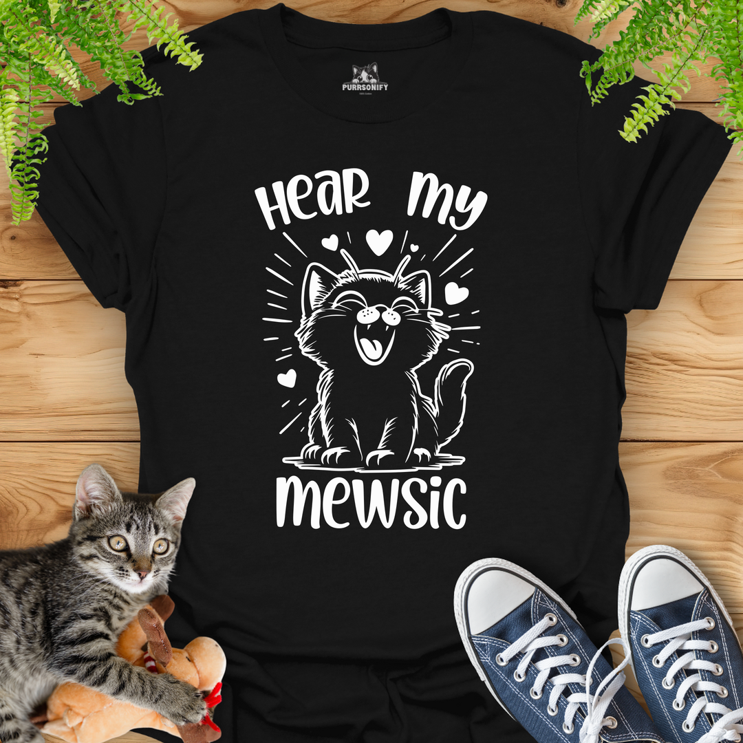 Hear my Mewsic Cat T-Shirt