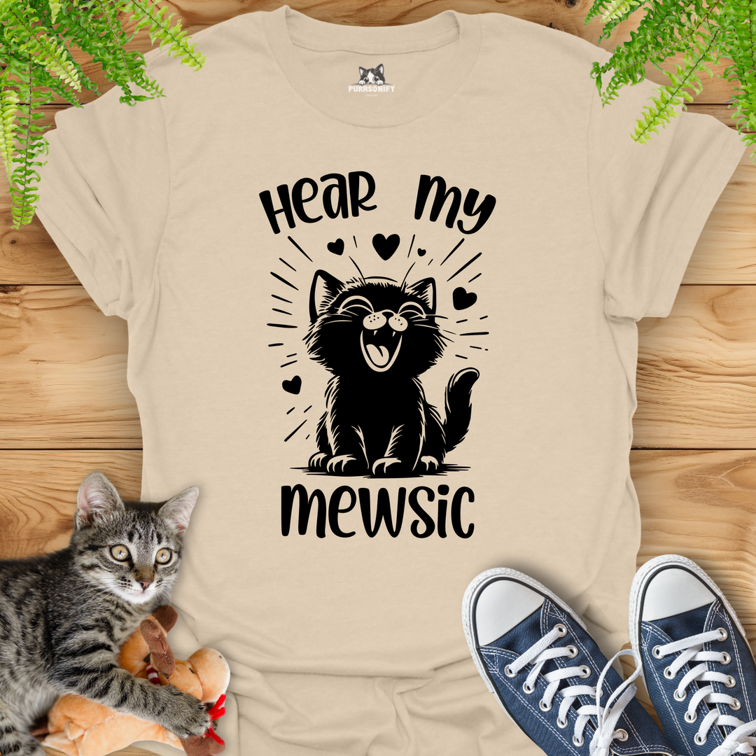 Hear my Mewsic Cat T-Shirt