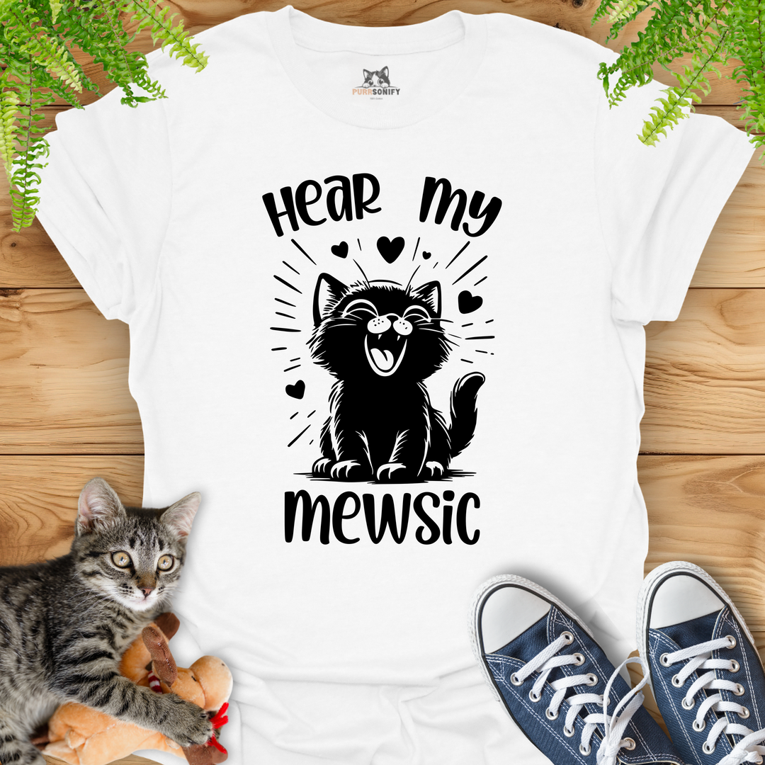 Hear my Mewsic Cat T-Shirt