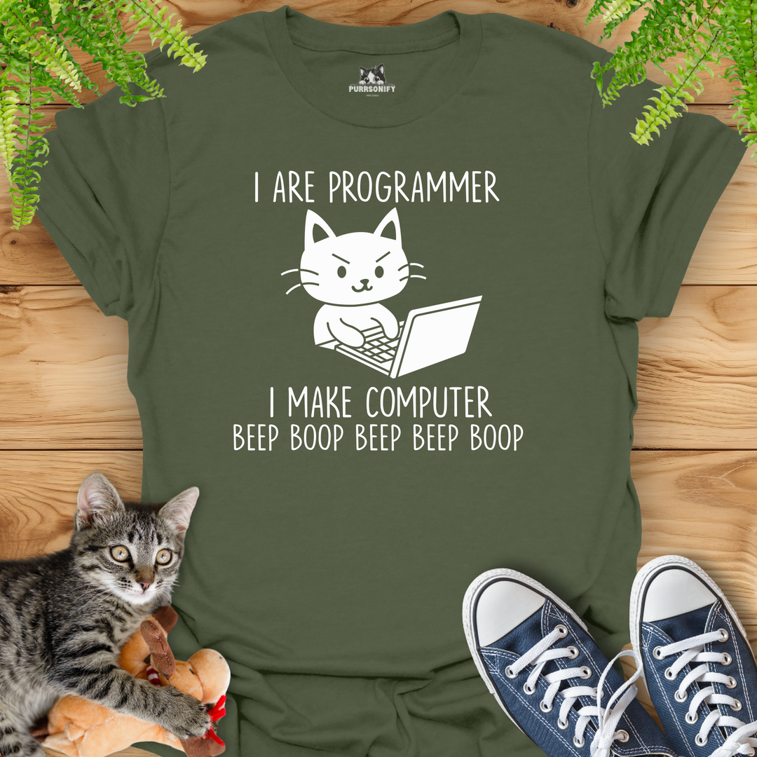 I Are Programmer. I Make Computer Beep Boop Beep Beep Boop. Cat T-Shirt