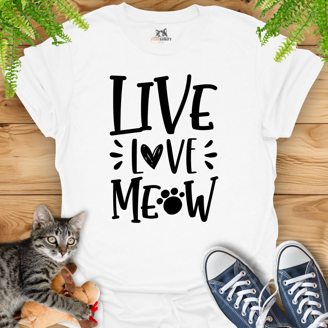 Live Love Meow Cat T-Shirt