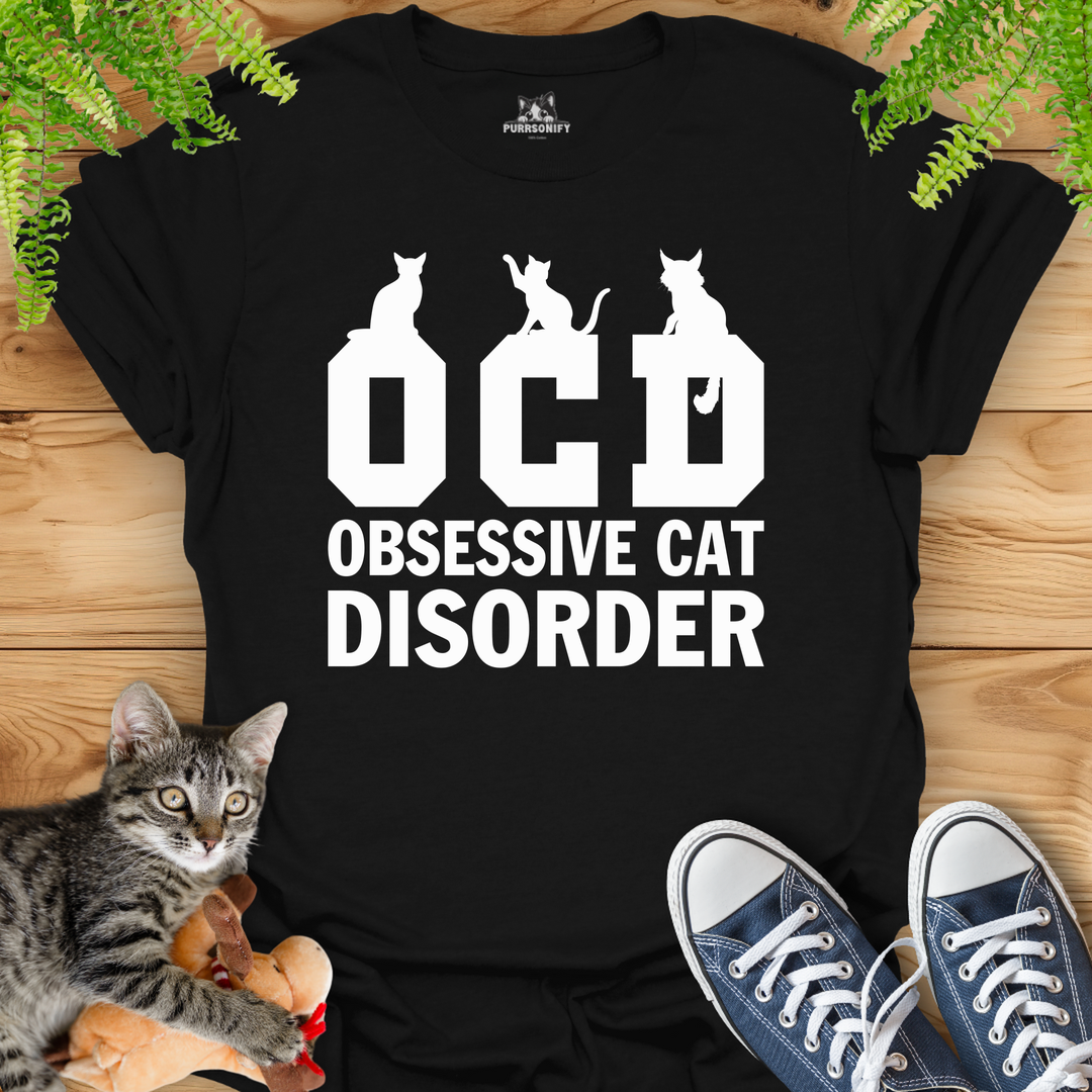 Obsessive Cat Disorder T-Shirt