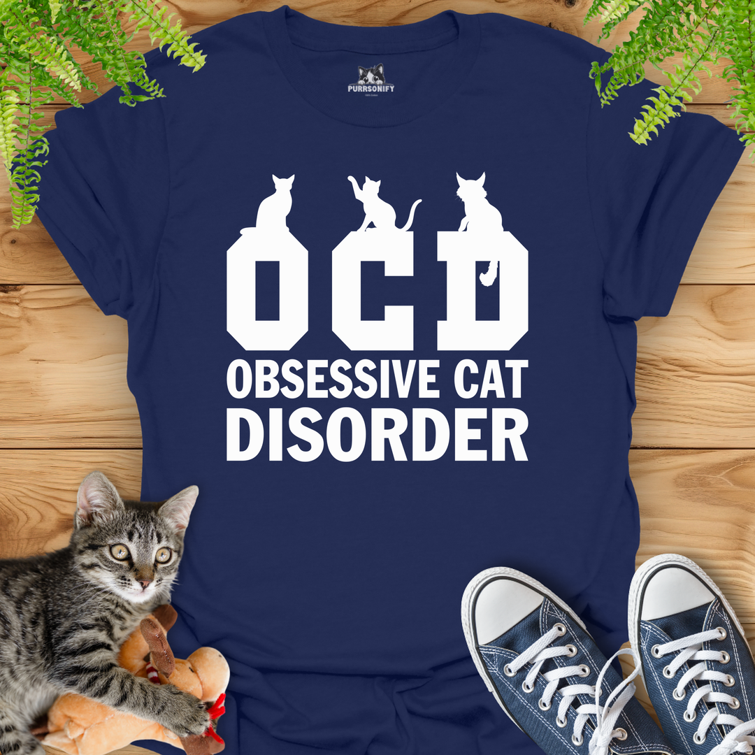 Obsessive Cat Disorder T-Shirt