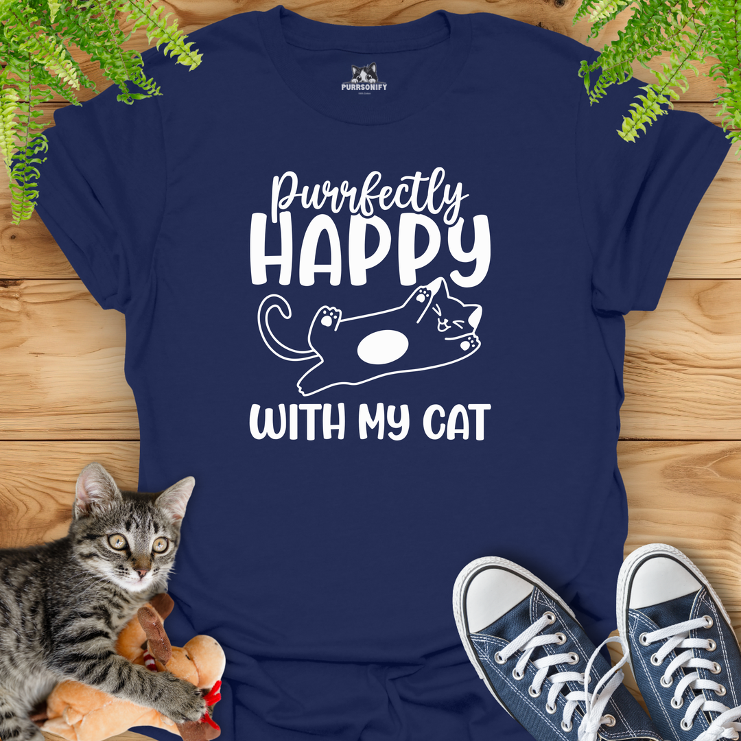 Purrfectly Happy With My Cat T-Shirt