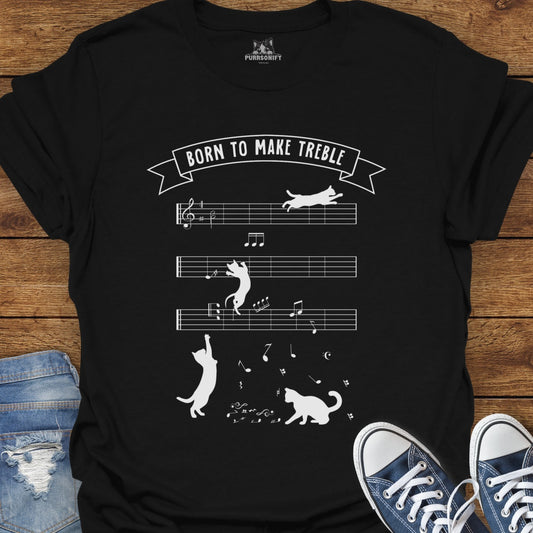 Born to Make Treble Cat T-Shirt