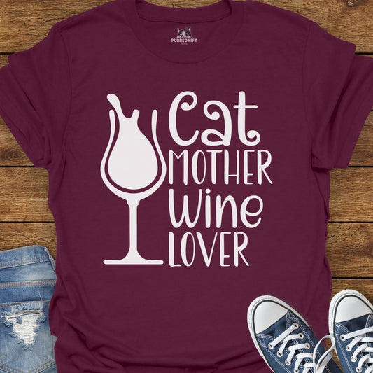Cat Mother Wine Lover T-Shirt