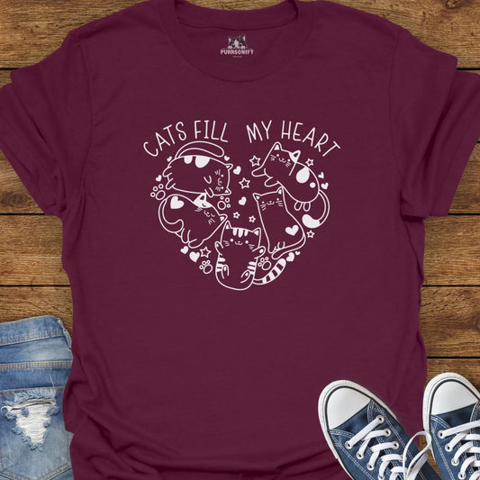Cats Fill My Heart T-Shirt