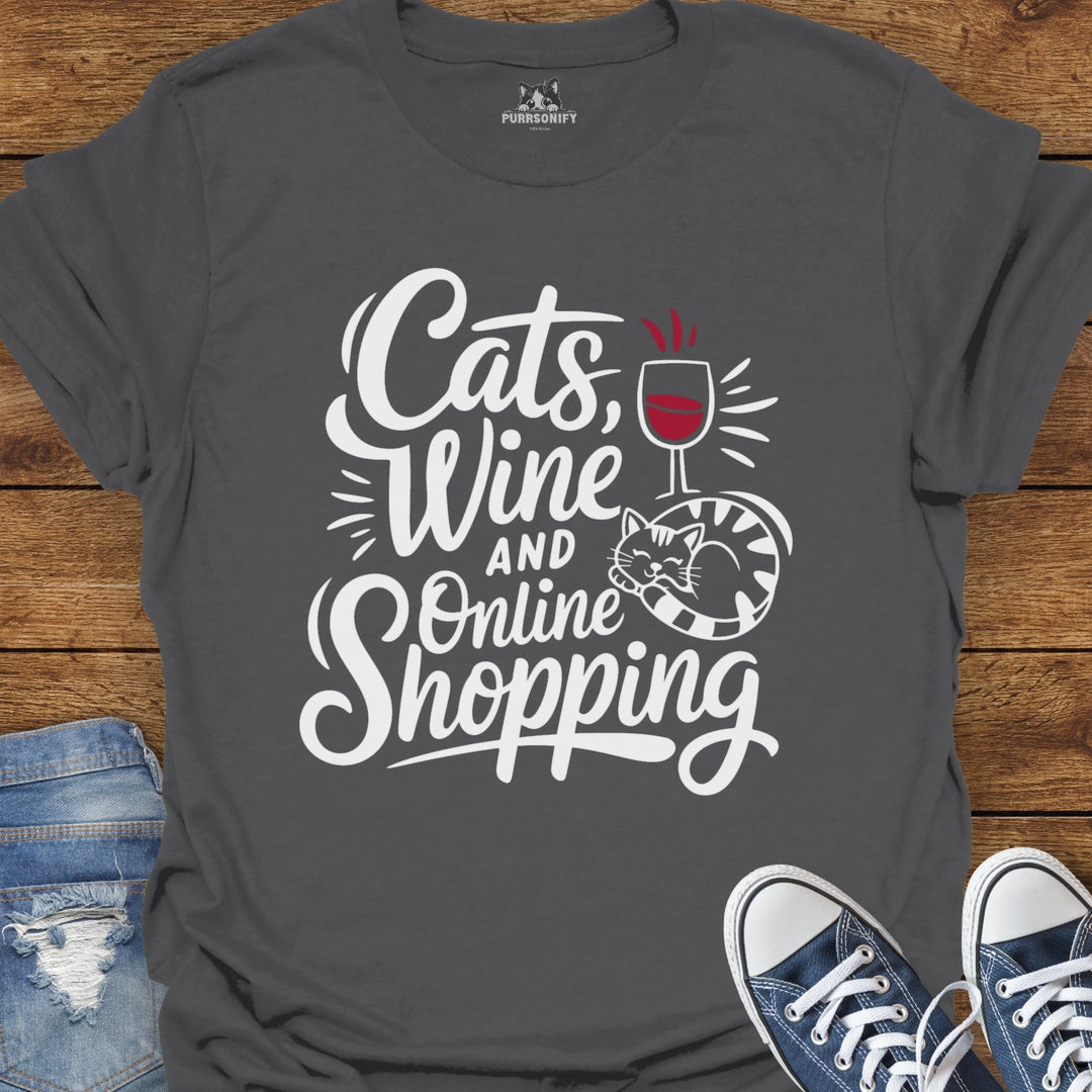 Cats, Wine and Online Shopping T-Shirt