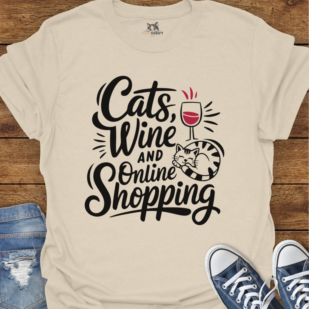 Cats, Wine and Online Shopping T-Shirt