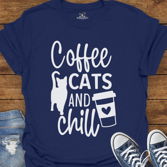 Coffee, Cats, and Chill T-Shirt