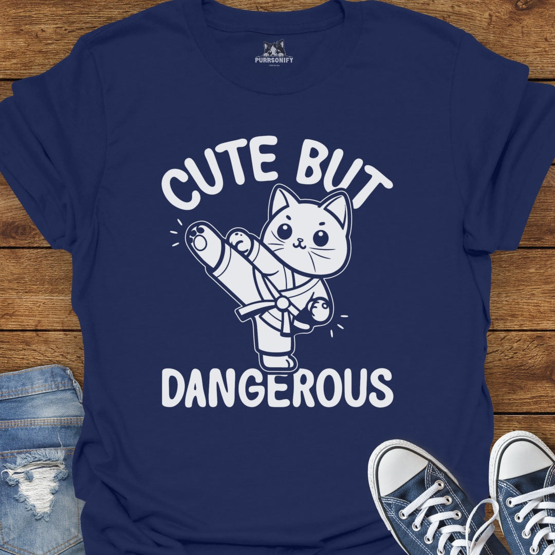 Cute But Dangerous Cat T-Shirt