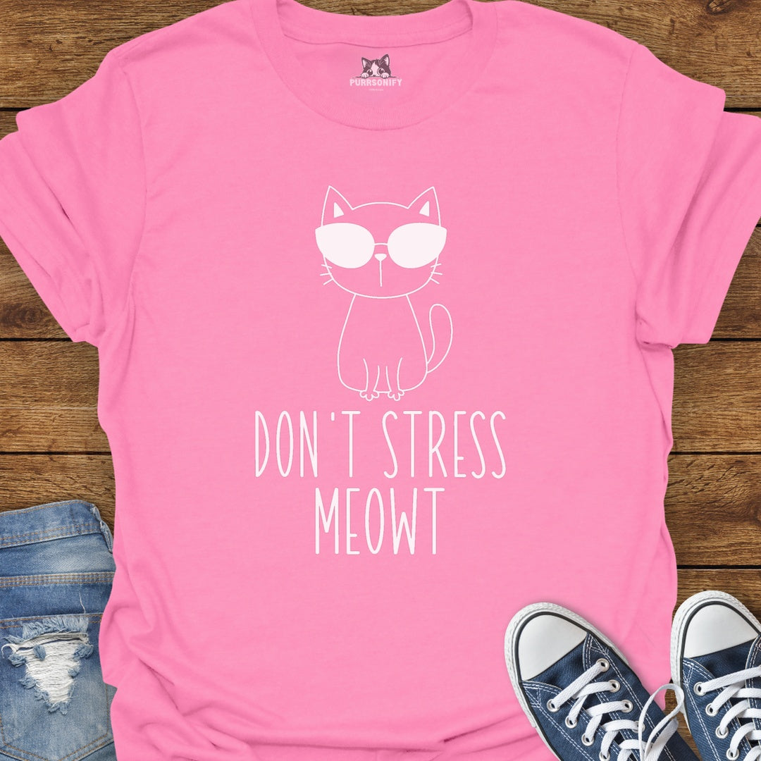 Don't Stress Meowt Cat T-Shirt
