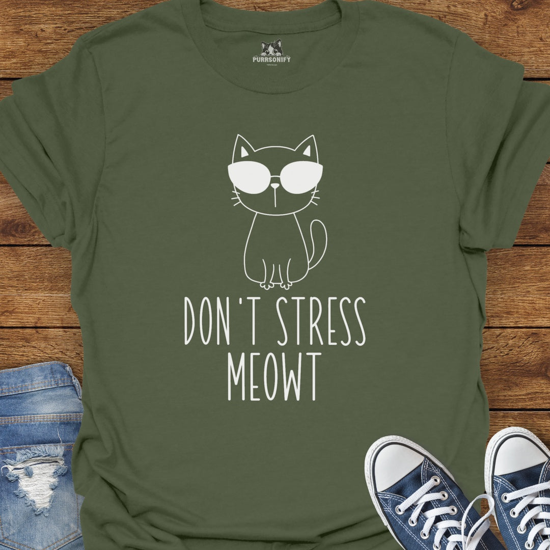 Don't Stress Meowt Cat T-Shirt
