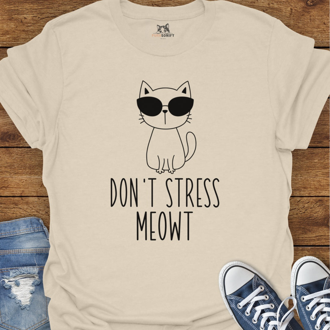 Don't Stress Meowt Cat T-Shirt