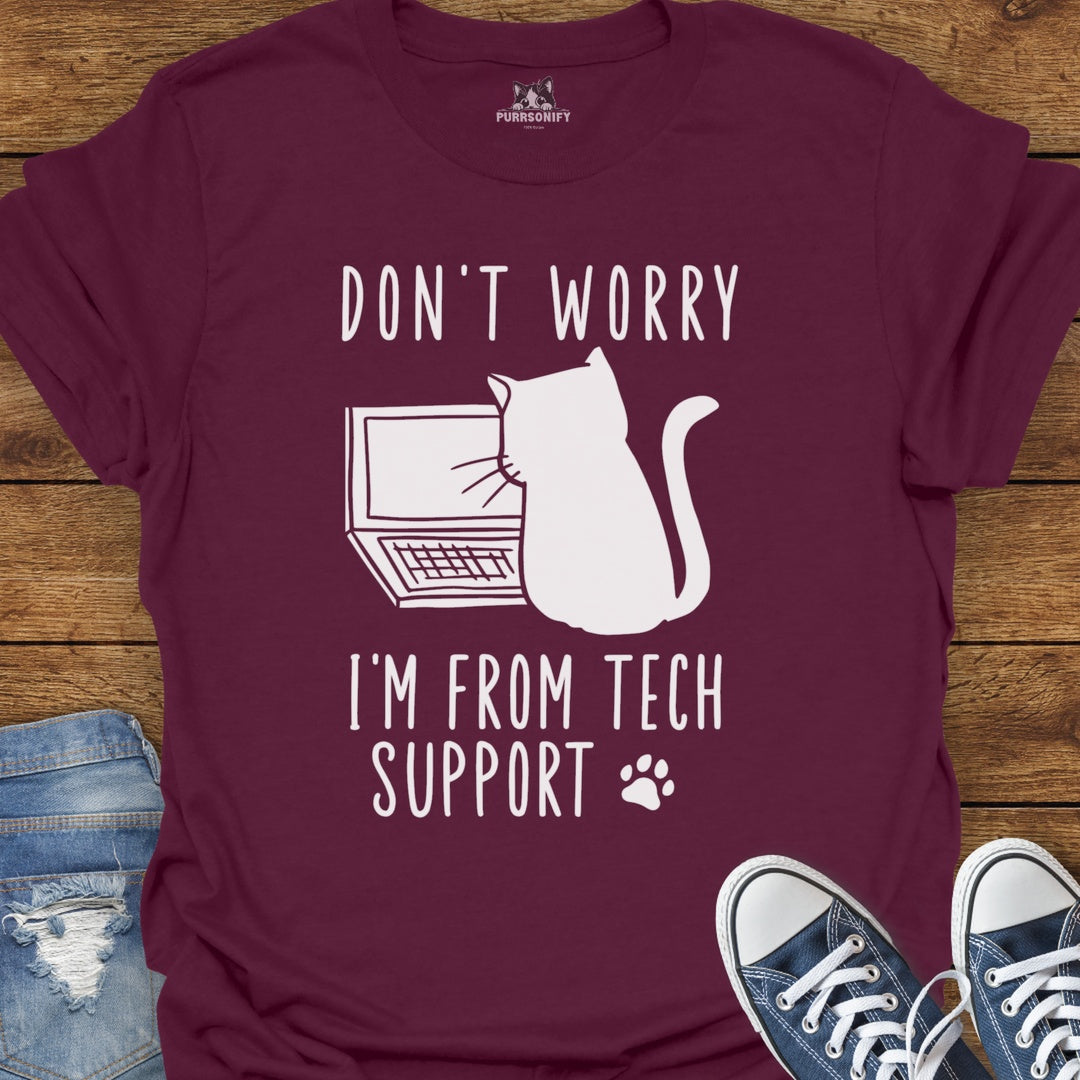 Don't Worry, I'm From Tech Support Cat T-Shirt