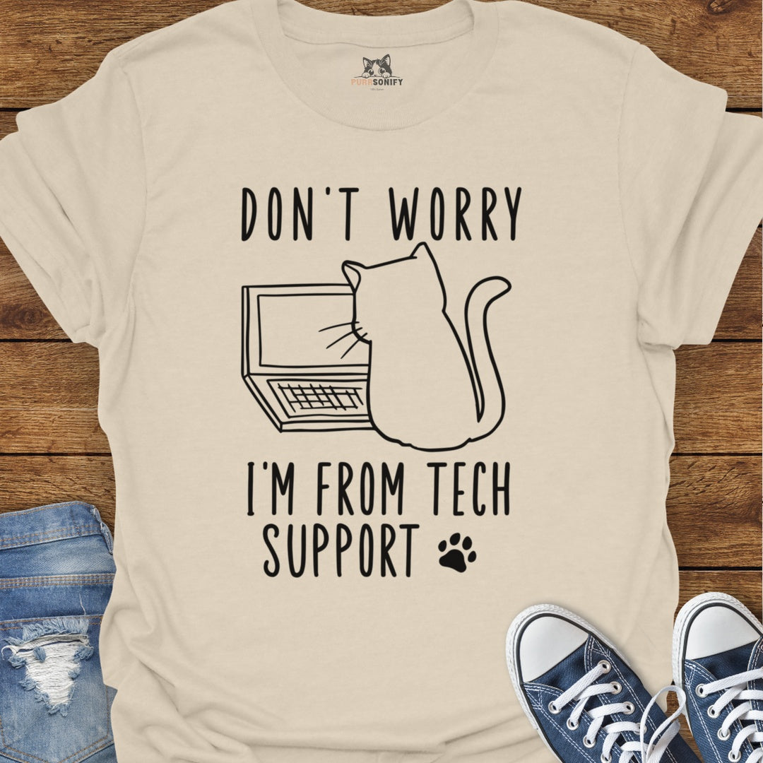 Don't Worry, I'm From Tech Support Cat T-Shirt