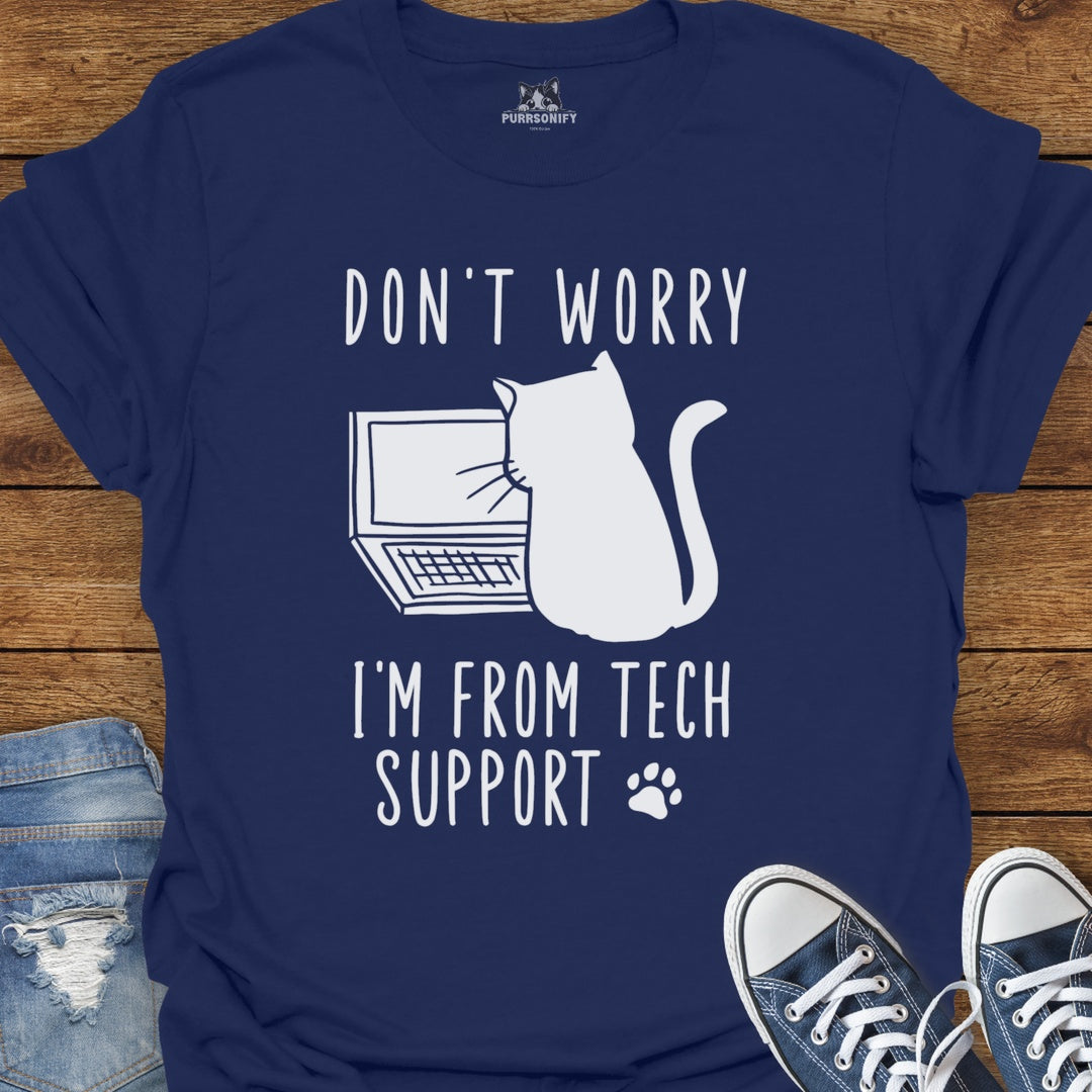 Don't Worry, I'm From Tech Support Cat T-Shirt