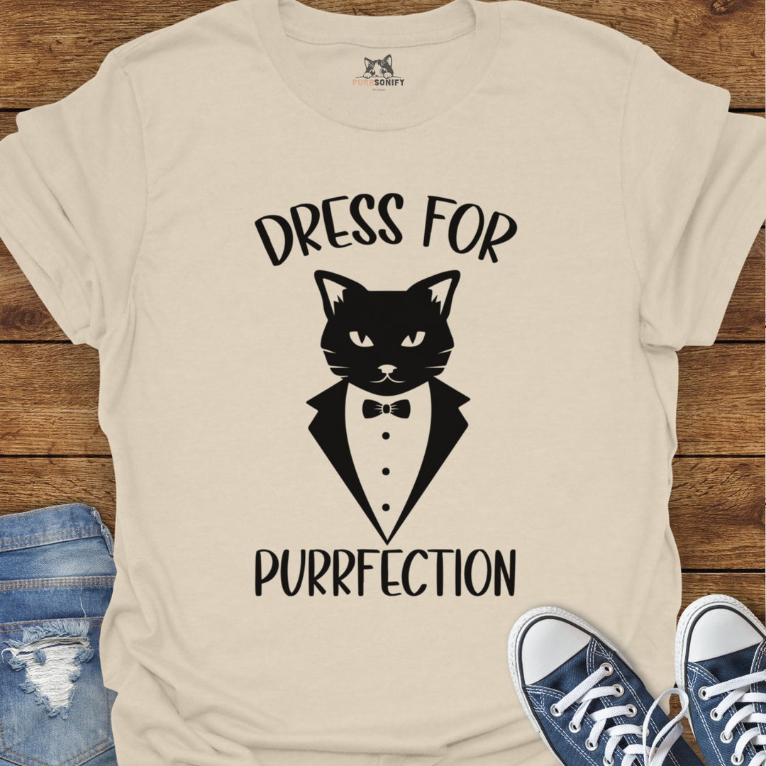 Dress for Purrfection Cat T-Shirt