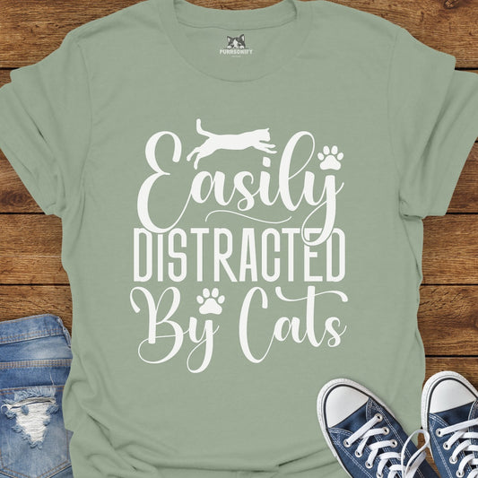 Easily Distracted by Cats T-Shirt