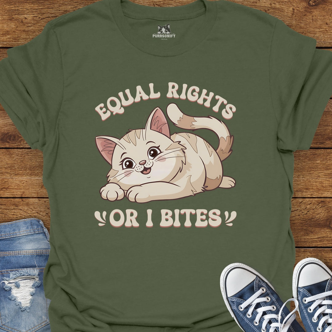 Equal Rights or I Bites Cat T-Shirt
