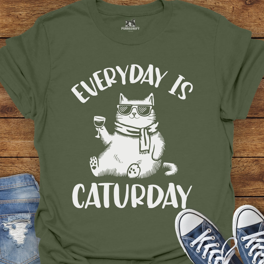 Every Day is Caturday T-Shirt
