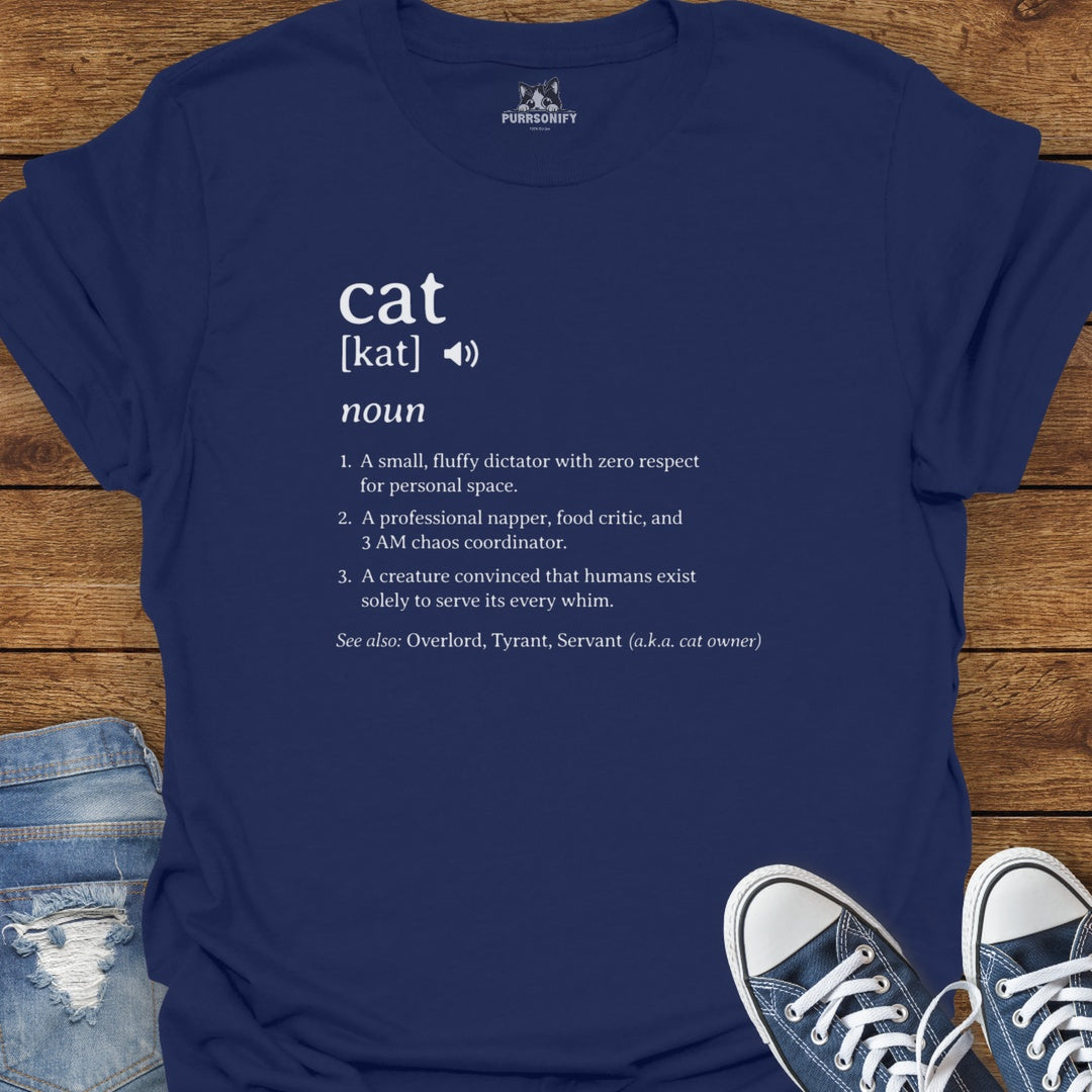 Funny Dictionary Definition of a Cat T-Shirt
