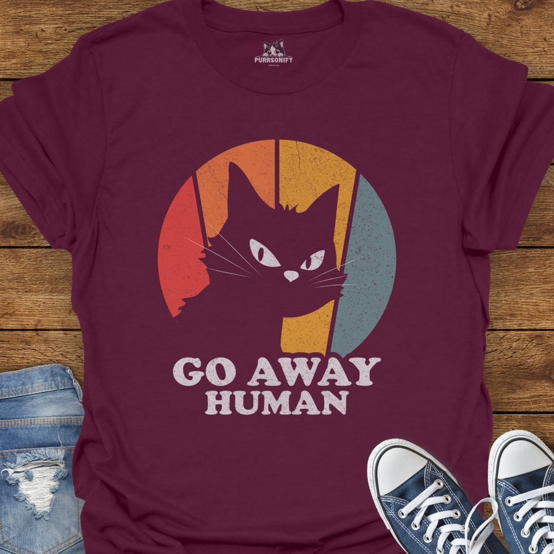 Go Away Human Cat T-Shirt