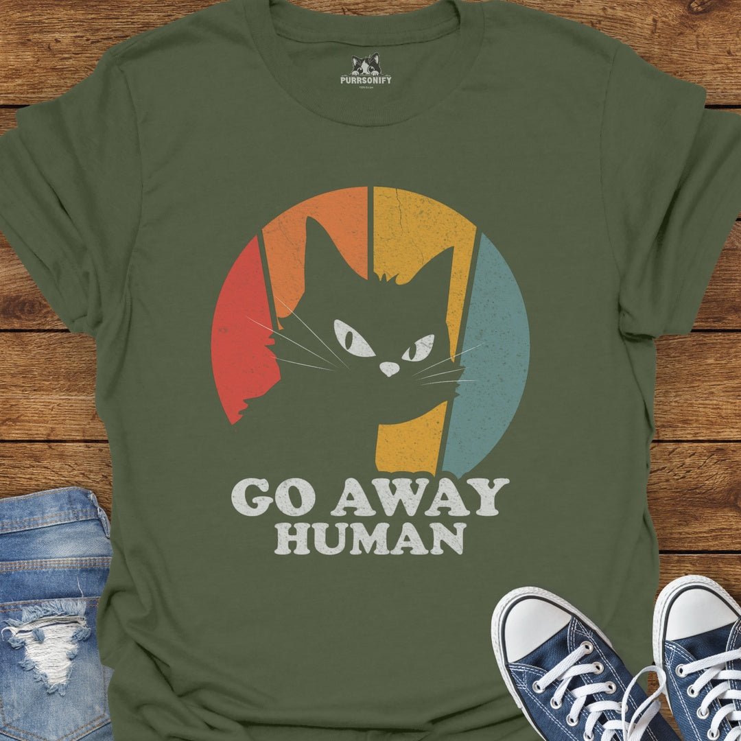 Go Away Human Cat T-Shirt