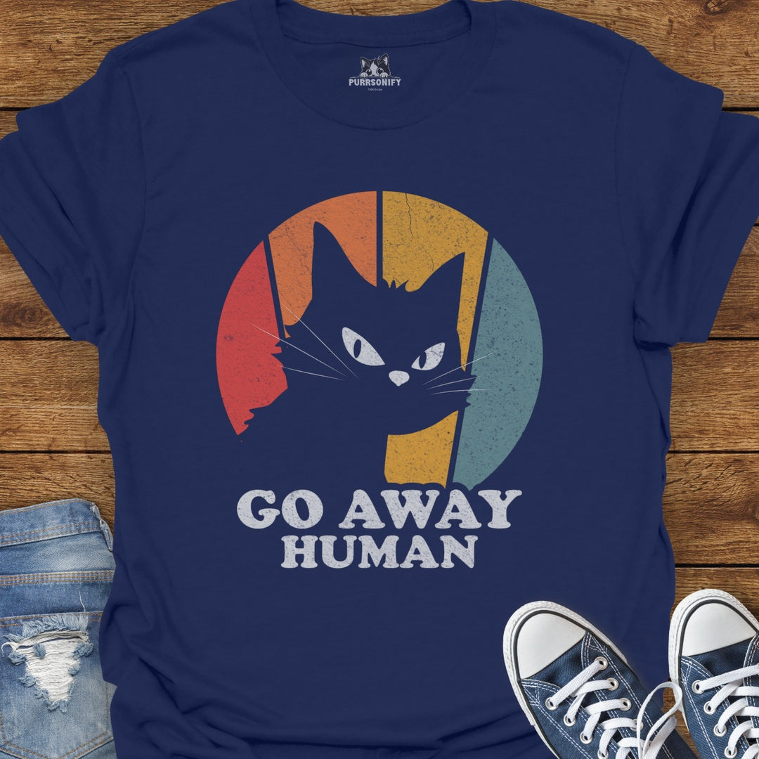 Go Away Human Cat T-Shirt