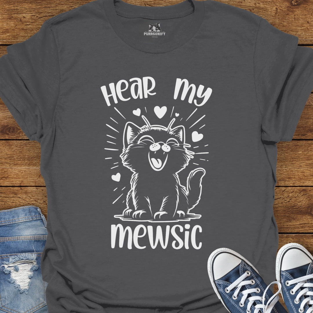 Hear my Mewsic Cat T-Shirt