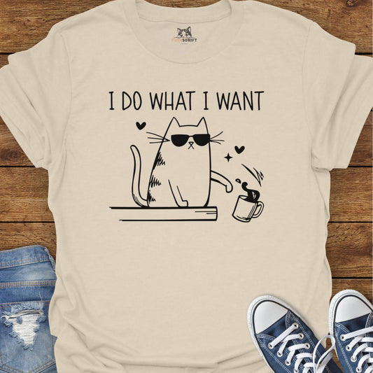 I Do What I Want Cat T-Shirt