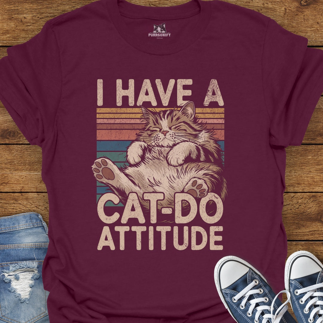 I Have a Cat-Do Attitude T-Shirt