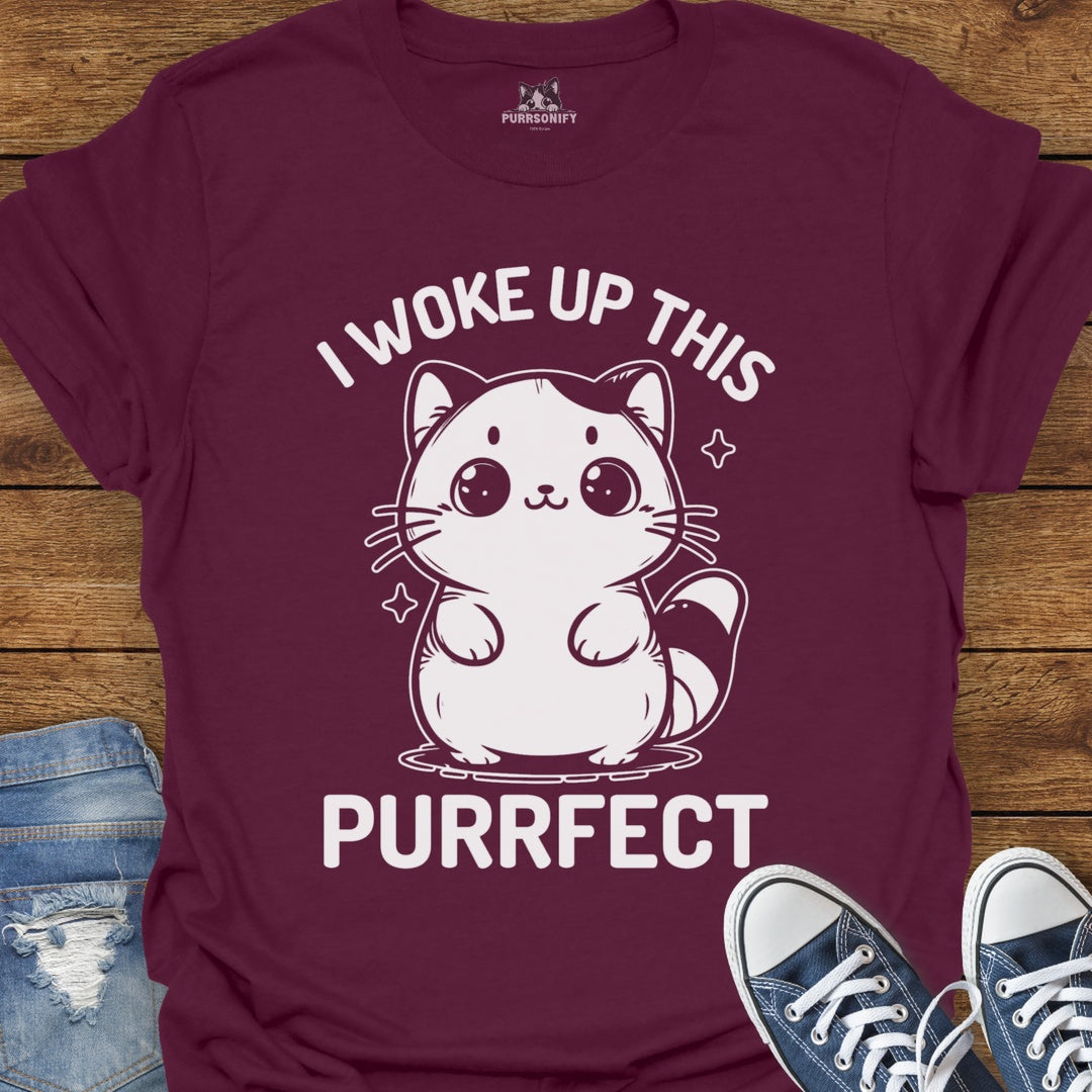 I Woke Up This Purrfect Cat T-Shirt