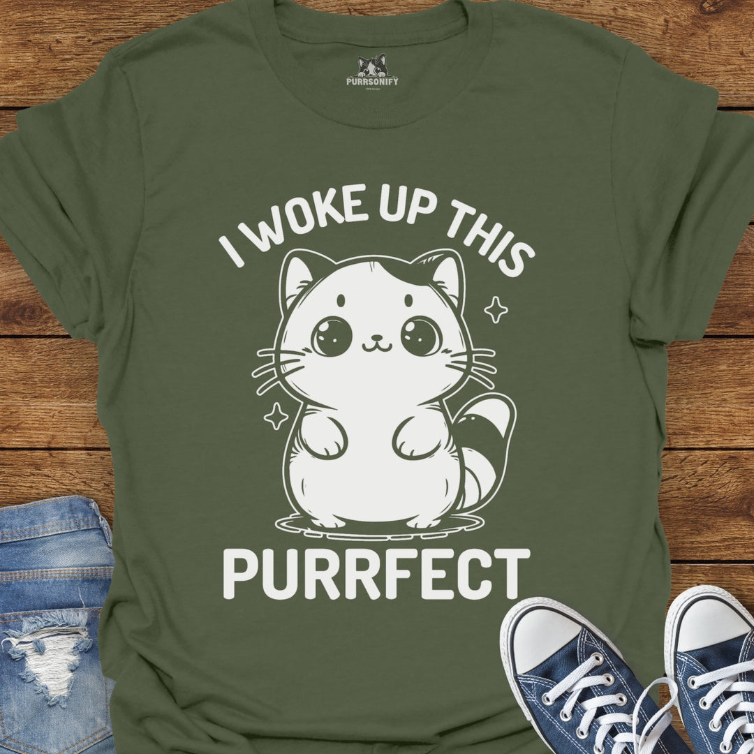 I Woke Up This Purrfect Cat T-Shirt