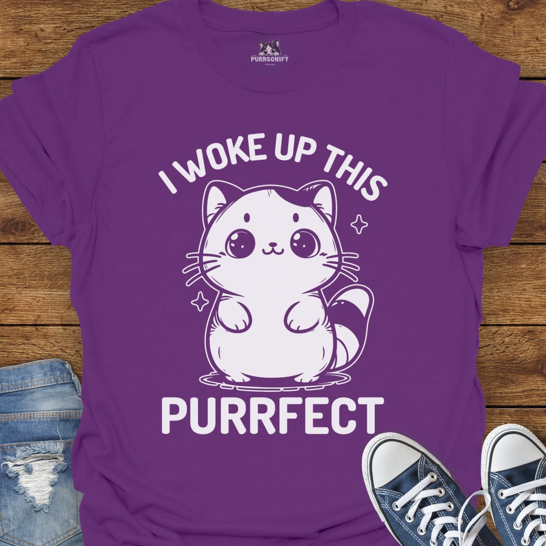 I Woke Up This Purrfect Cat T-Shirt