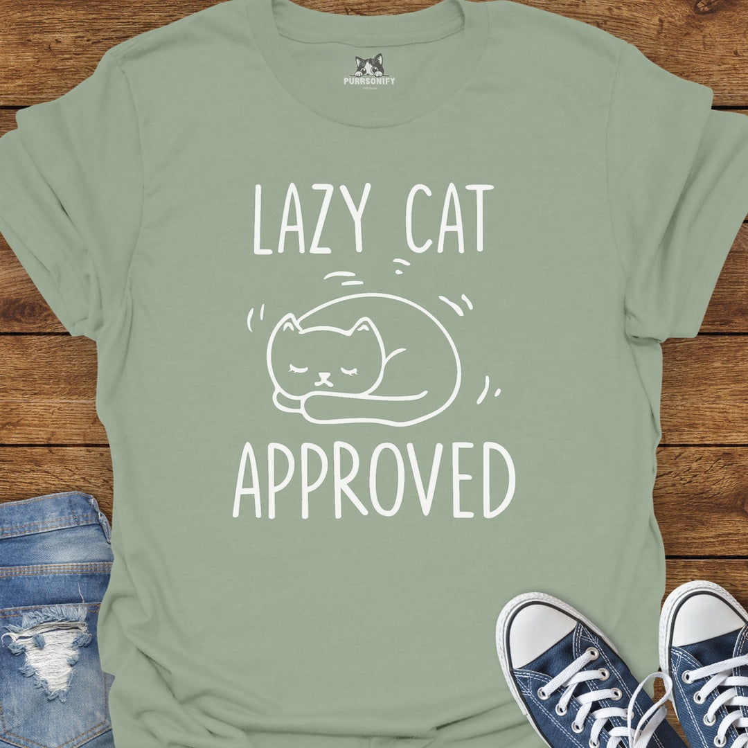 Lazy Cat Approved T-Shirt