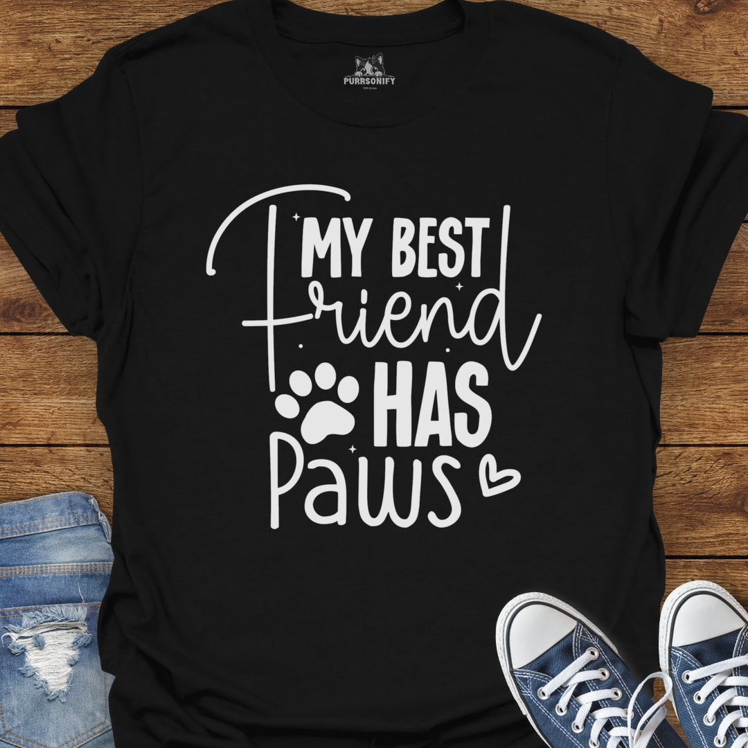 My Best Friend Has Paws Cat T-Shirt