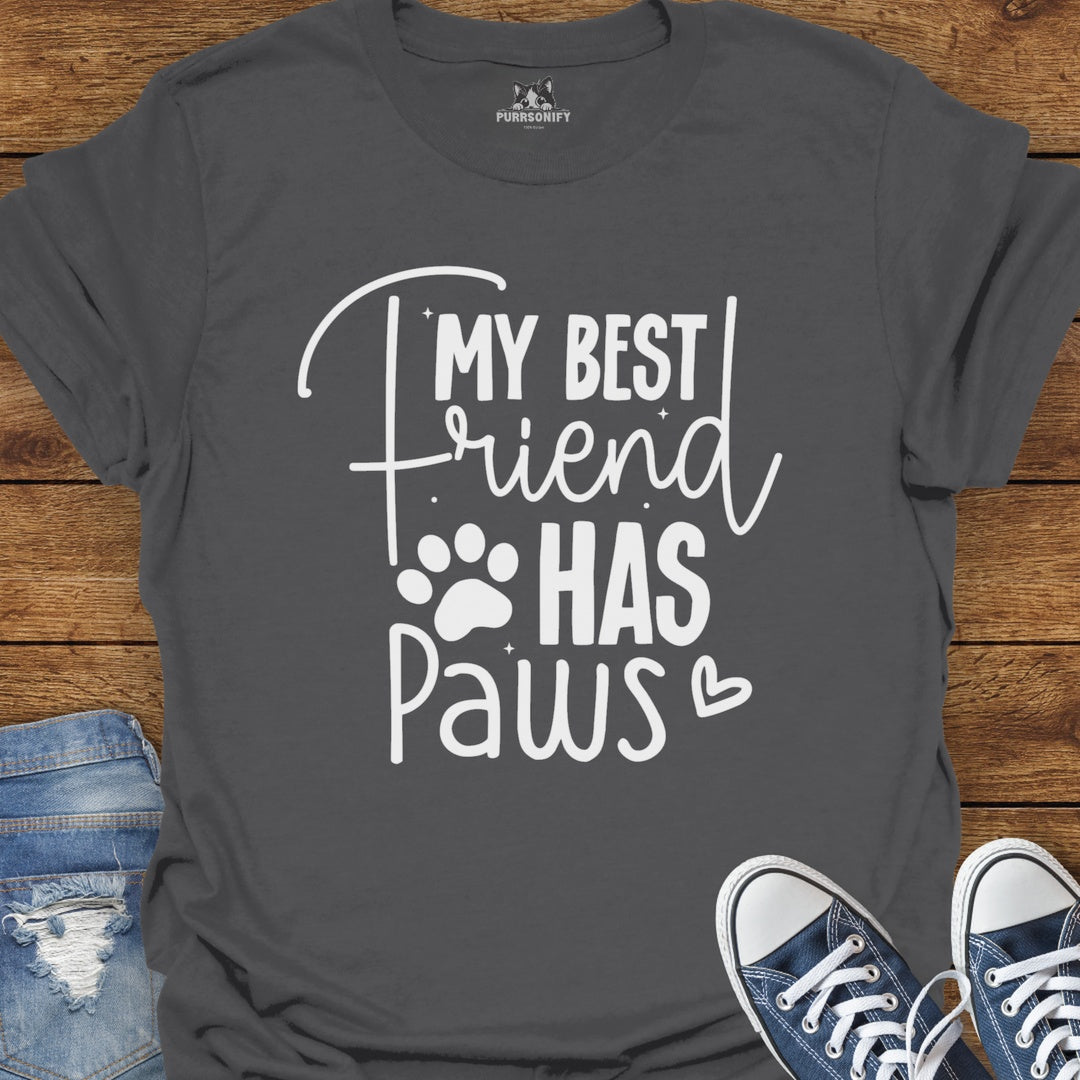 My Best Friend Has Paws Cat T-Shirt