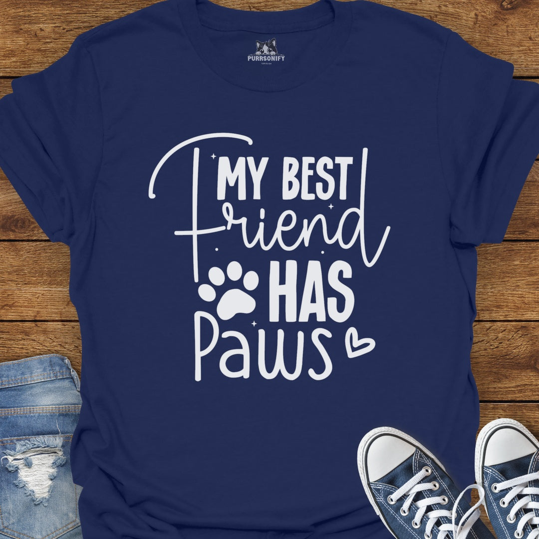 My Best Friend Has Paws Cat T-Shirt