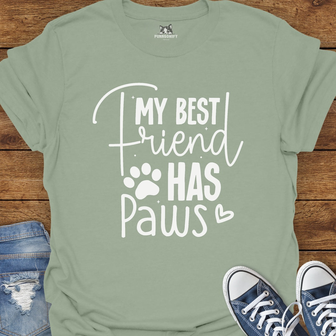 My Best Friend Has Paws Cat T-Shirt